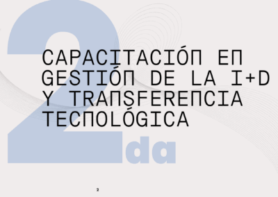 2do Taller de Capacitación en Gestión de la I+D y Transferencia Tecnológica